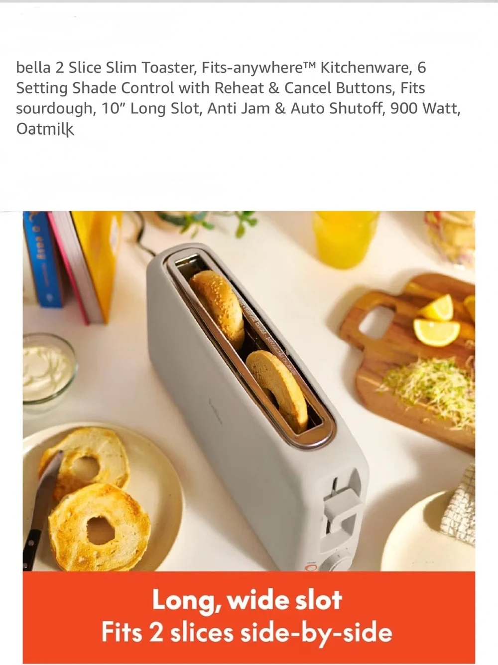 Bella Long Slot 2-Slice Toaster in color Oatmilk as shown. With cover.